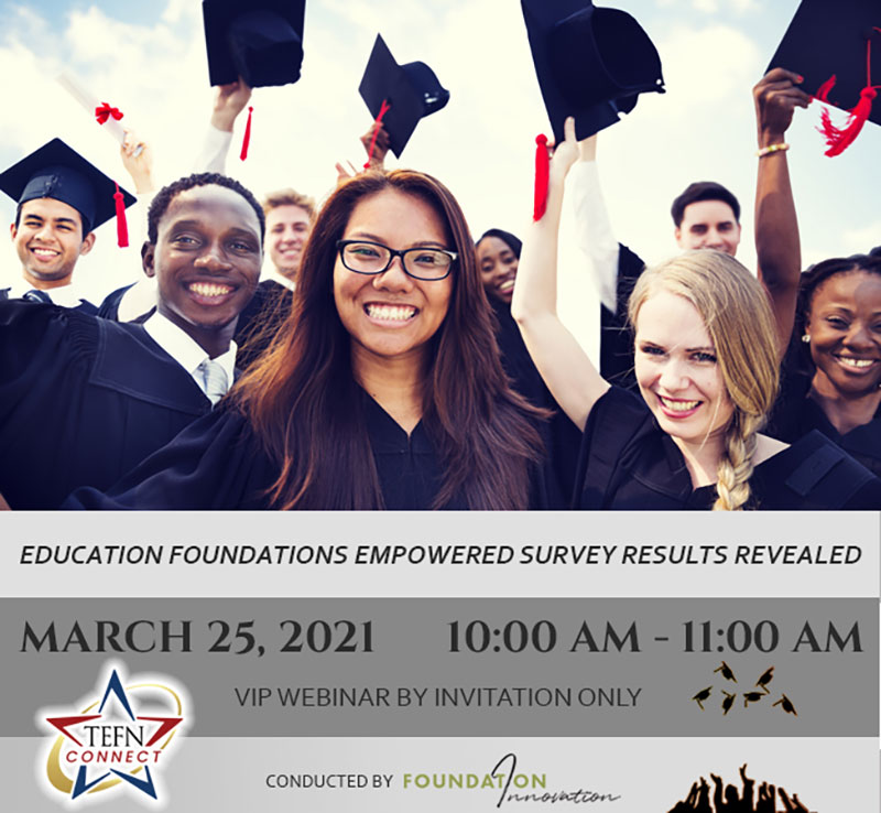 Education Foundations Empowered Survey Results Revealed